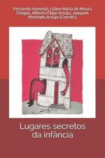 Lugares secretos da infancia