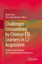 Challenges Encountered by Chinese ESL Learners