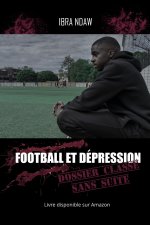Football et Depression Dossier classe sans suite