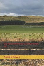 Antonine Roemer und Burnswark Hill
