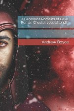 Les Antonins Romains et Deva