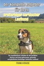 Der komplette Ratgeber fur Ihren Dreifarbiger Serbischer Laufhund