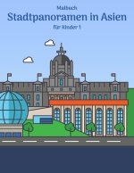 Malbuch Stadtpanoramen in Asien fur Kinder 1
