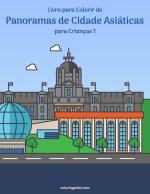 Livro para Colorir de Panoramas de Cidade Asiaticas para Criancas 1