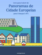 Livro para Colorir de Panoramas de Cidade Europeias para Criancas 5 & 6