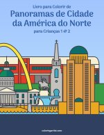 Livro para Colorir de Panoramas de Cidade da America do Norte para Criancas 1 & 2
