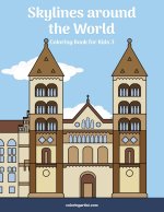 Skylines around the World Coloring Book for Kids 3