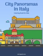 City Panoramas in Italy Coloring Book for Kids