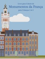 Livro para Colorir de Monumentos da Franca para Criancas 1 & 2