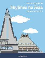 Livro para Colorir de Skylines na Asia para Criancas 1 & 2