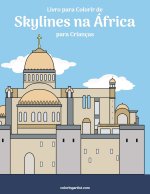 Livro para Colorir de Skylines na Africa para Criancas