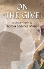 On the Give