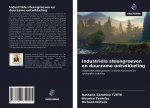Industriële steengroeven en duurzame ontwikkeling