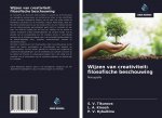 Wijzen van creativiteit: filosofische beschouwing