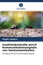 Insektenkontrolle durch Kommunikationssignale von Semiochemikalien