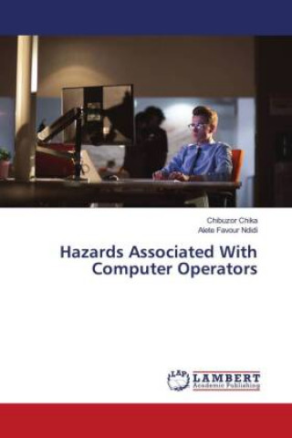 Hazards Associated With Computer Operators