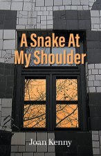Snake At My Shoulder