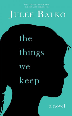 Things We Keep