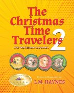 Christmas Time Travelers 2