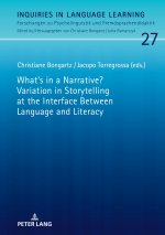 What's in a Narrative? Variation in Storytelling at the Interface Between Language and Literacy