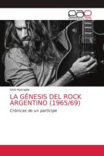 Genesis del Rock Argentino (1965/69)