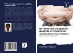 Pitanie pri ozhirenii, diabete i gipertonii