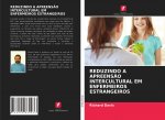 REDUZINDO A APREENS?O INTERCULTURAL EM ENFERMEIROS ESTRANGEIROS