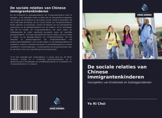 De sociale relaties van Chinese immigrantenkinderen