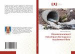 Dimensionnement mécanique des tuyaux ? écoulement libre