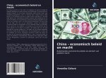 China - economisch beleid en macht