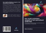 Een multi-artistieke aanpak in het aanvullend onderwijs