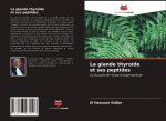 La glande thyro?de et ses peptides