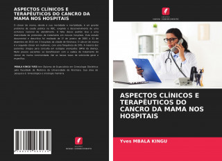 ASPECTOS CLÍNICOS E TERAP?UTICOS DO CANCRO DA MAMA NOS HOSPITAIS