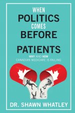 When Politics Comes Before Patients