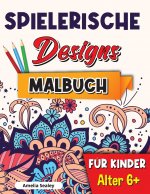 Spielerische Designs Malbuch für Kinder