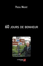 60 jours de bonheur