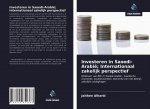 Investeren in Saoedi-Arabië; Internationaal zakelijk perspectief