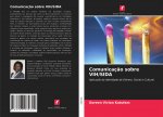 Comunicaç?o sobre VIH/SIDA