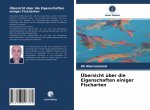 UEbersicht uber die Eigenschaften einiger Fischarten