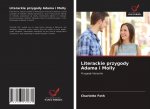 Literackie przygody Adama i Molly