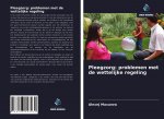 Pleegzorg: problemen met de wettelijke regeling