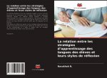 La relation entre les stratégies d?apprentissage des langues des él?ves et leurs styles de réflexion