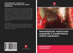Remodelaç?o ventricular esquerda e insufici?ncia mitral isqu?mica