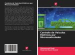 Controle de Veículos Elétricos por Microcontrolador