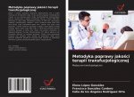 Metodyka poprawy jako?ci terapii transfuzjologicznej