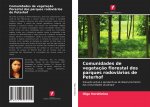 Comunidades de vegetacao florestal dos parques rodoviarios de Peterhof