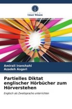 Partielles Diktat englischer Hörbücher zum Hörverstehen