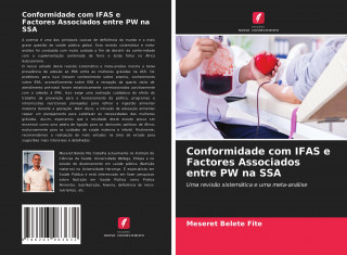 Conformidade com IFAS e Factores Associados entre PW na SSA