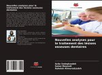 Nouvelles analyses pour le traitement des lésions osseuses dentaires