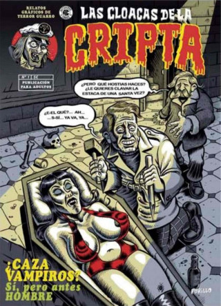 Las cloacas de la cripta